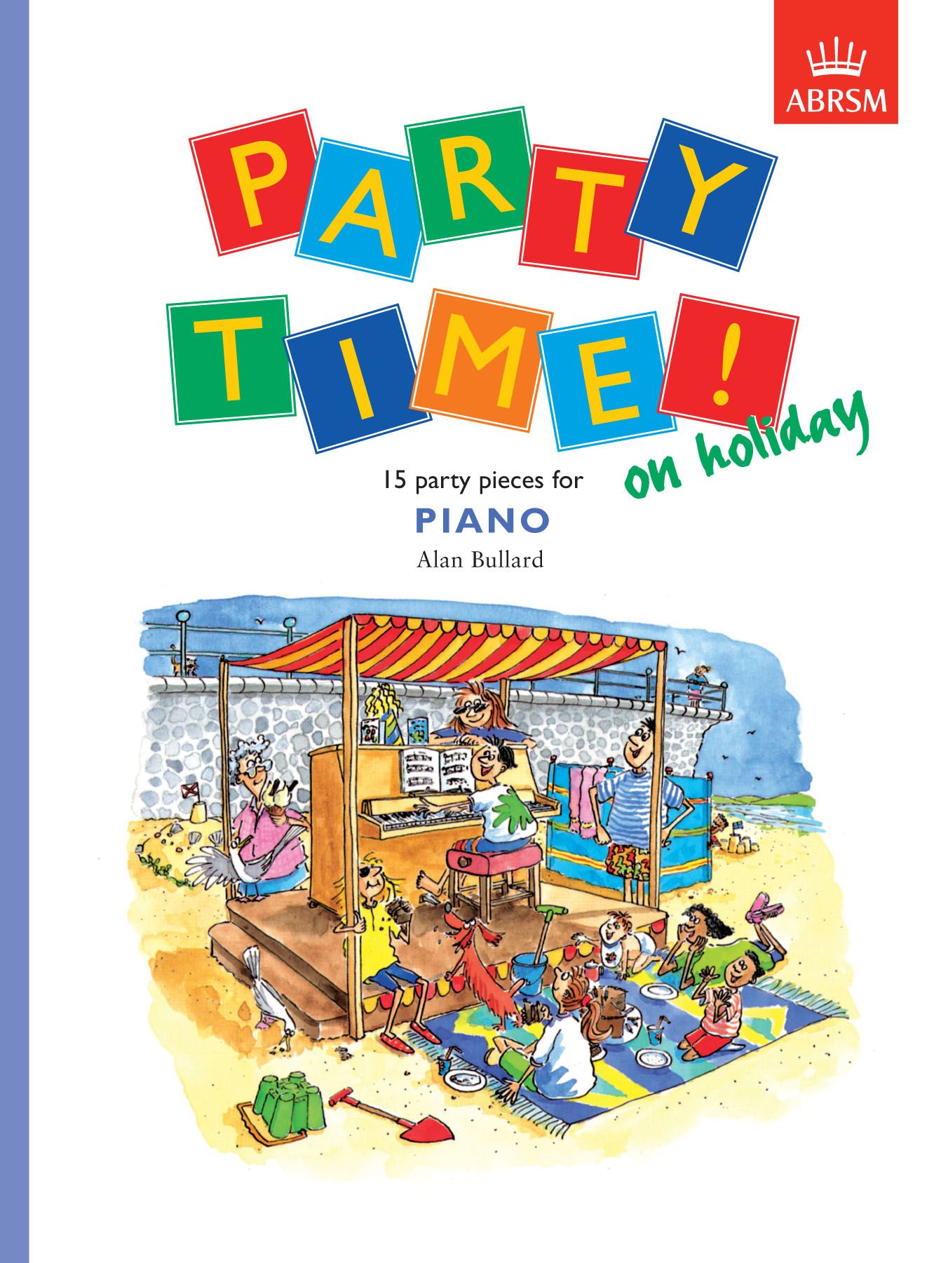 피아노: 휴일의 파티 타임!(Party Time! On holiday)