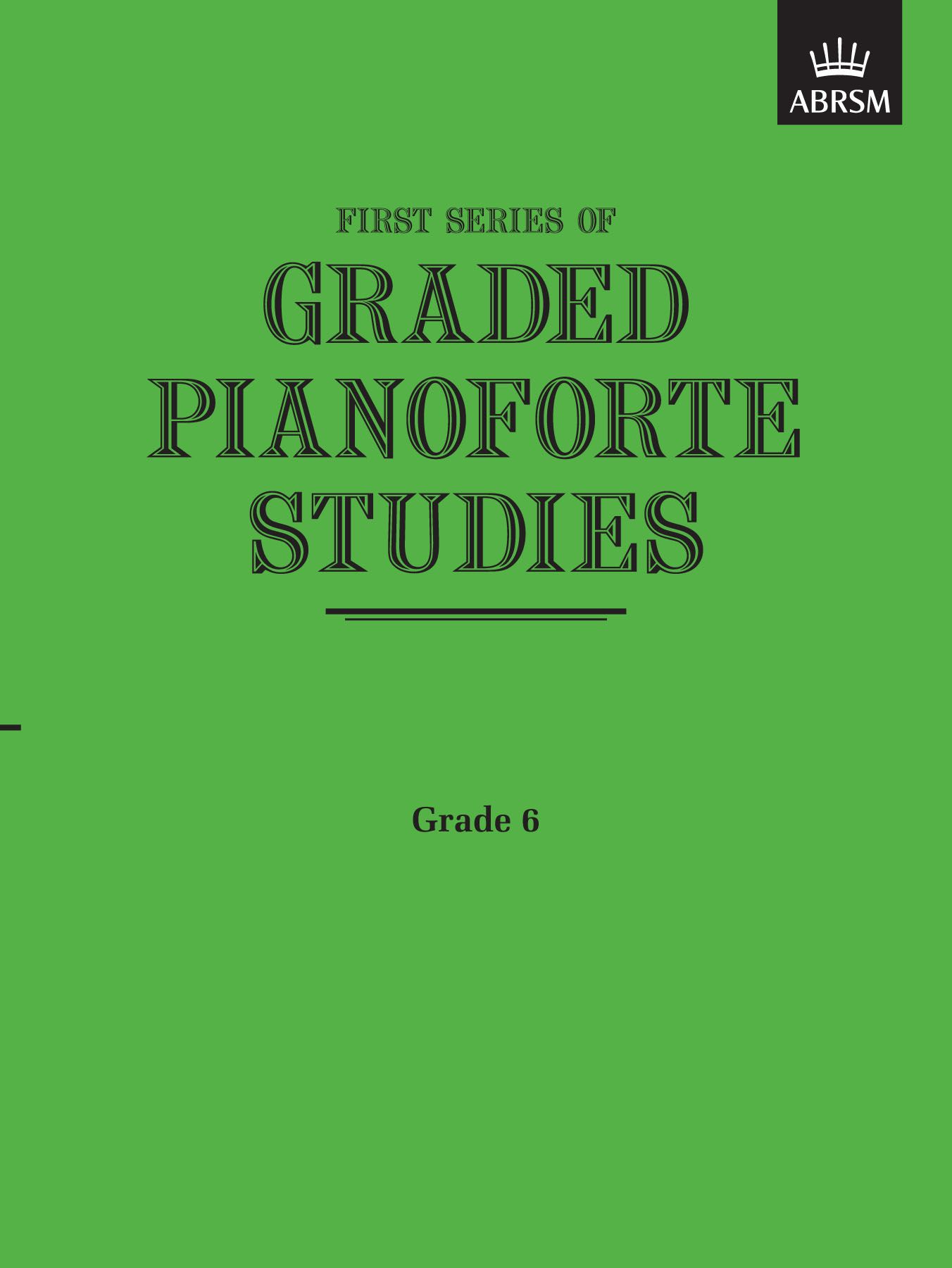 First Series of Graded Pianoforte Studies G6