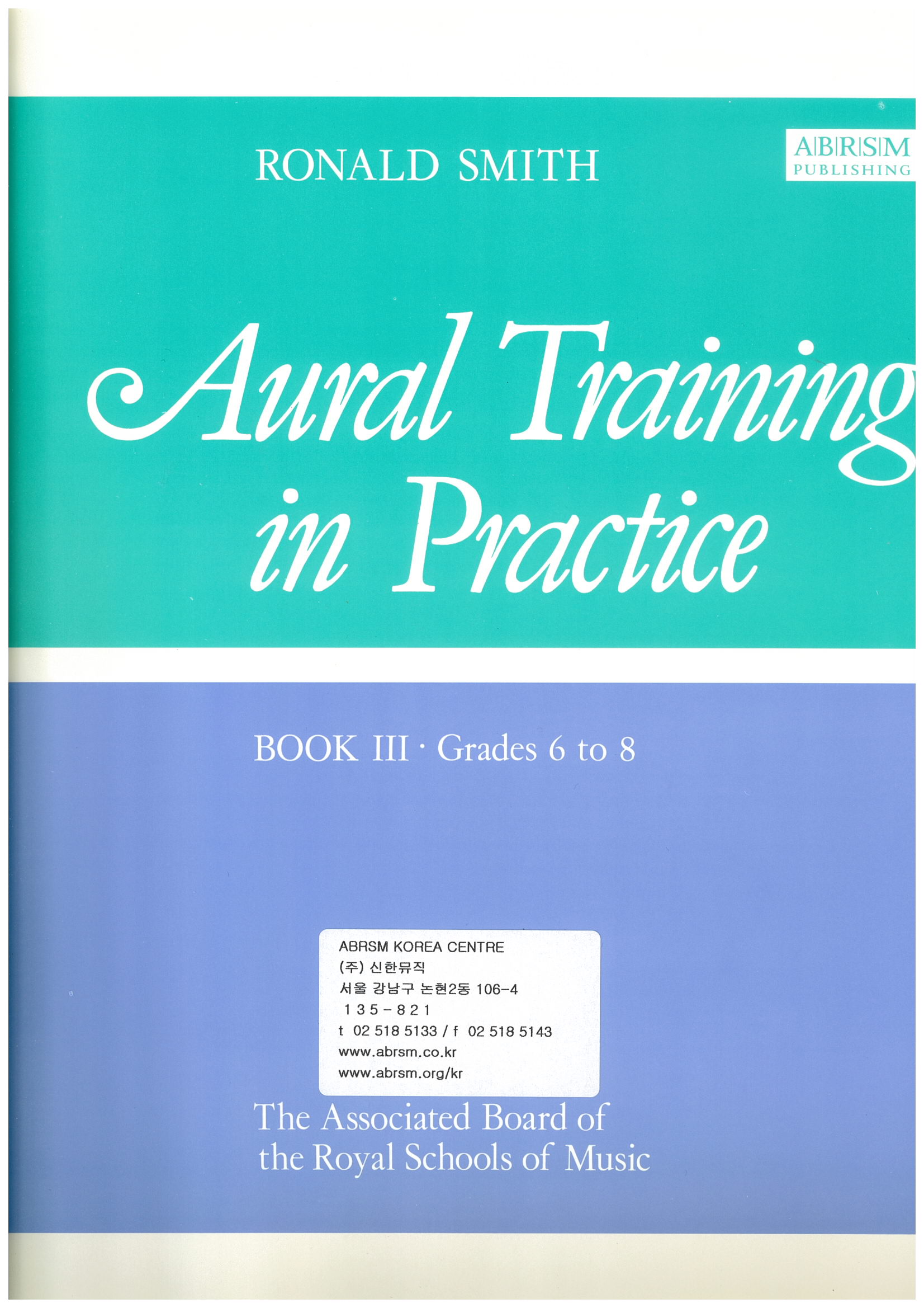 Aural Training in Practice G6-8