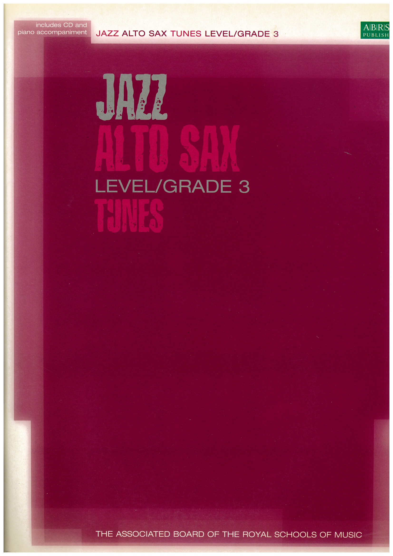 Jazz Alto Sax Tunes Level G3 with CD